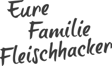 Eure Familie Fleischhhacker